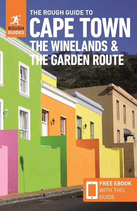 Cape Town, the Winelands & the Garden Route - Rough Guide