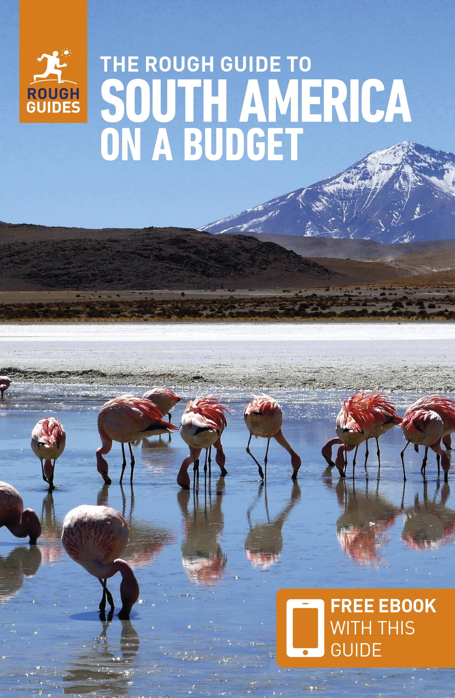 The Rough Guide to South America On a Budget