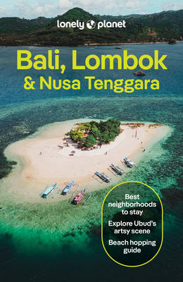 Bali, Lombok & Nusa Tenggara - Lonely Planet