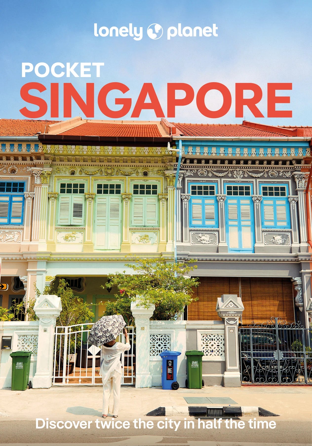 Singapore - Pocket Guide Lonely Planet