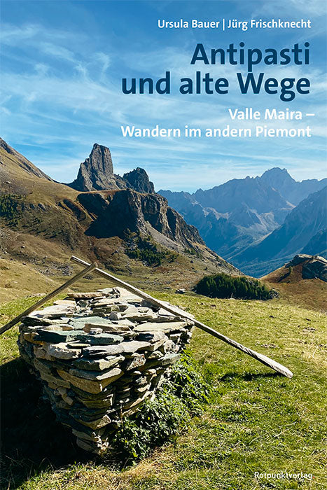 Antipasti und alte Wege - Rotpunktverlag