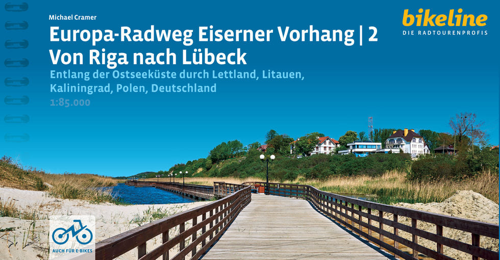 Ostseeküsten-Radweg Europa-Radweg Eiserner Vorhang 2 - Bikeline Radtourenbuch