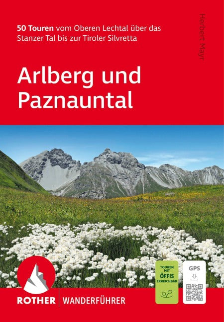 Arlberg - Paznaun - Rother Wanderführer