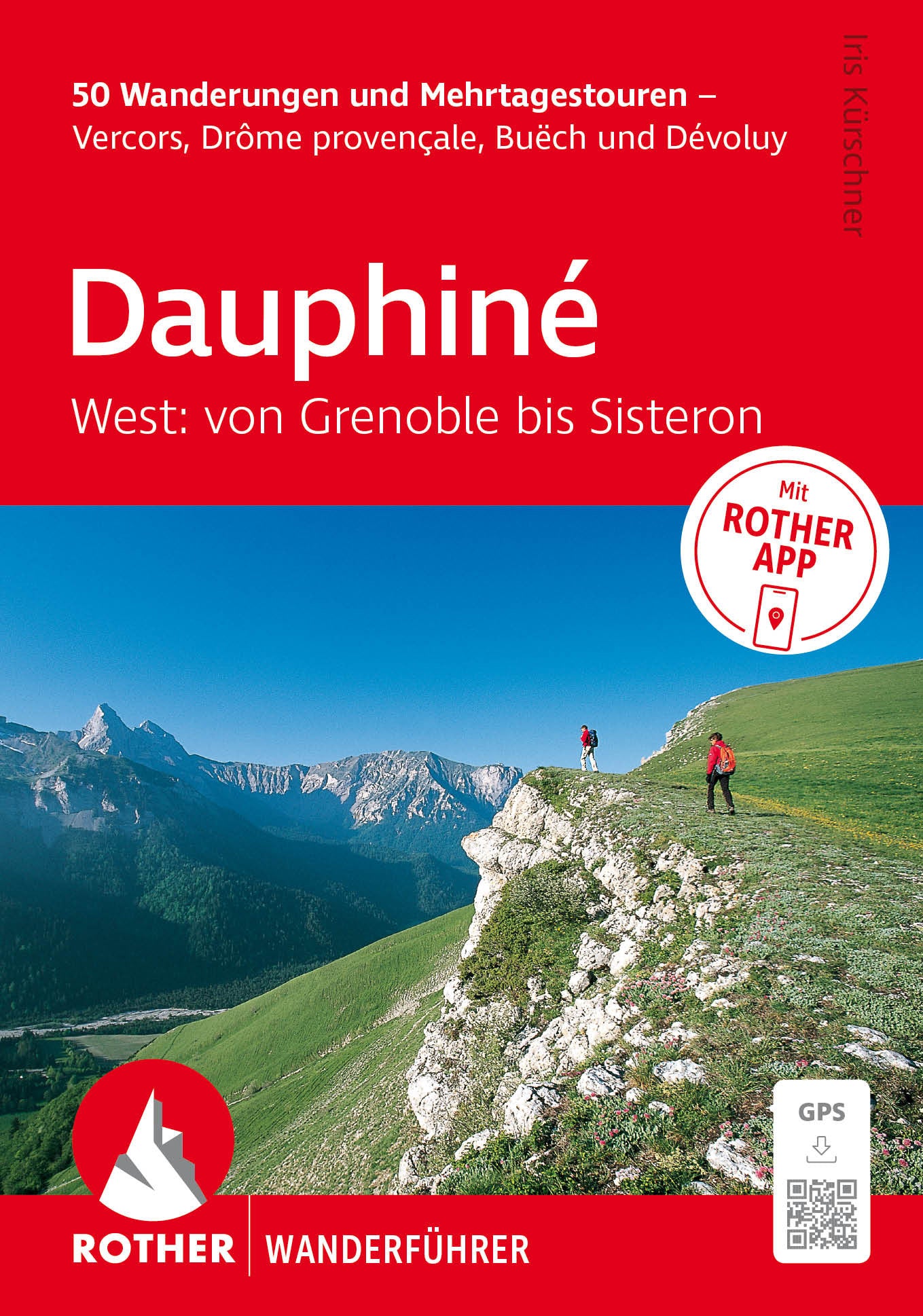 Dauphine West - Rother Wanderführer