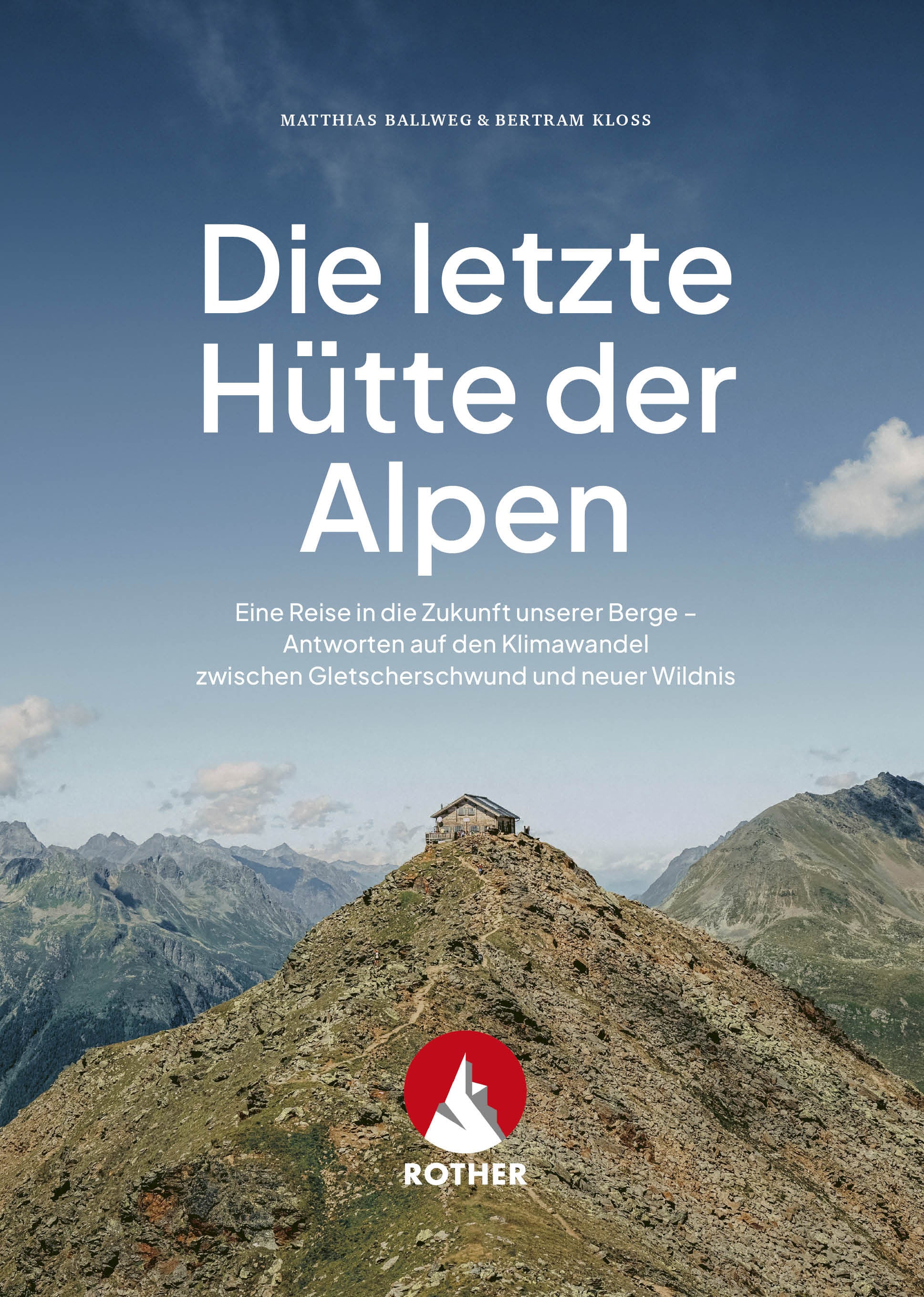 Die letzte Hütte der Alpen