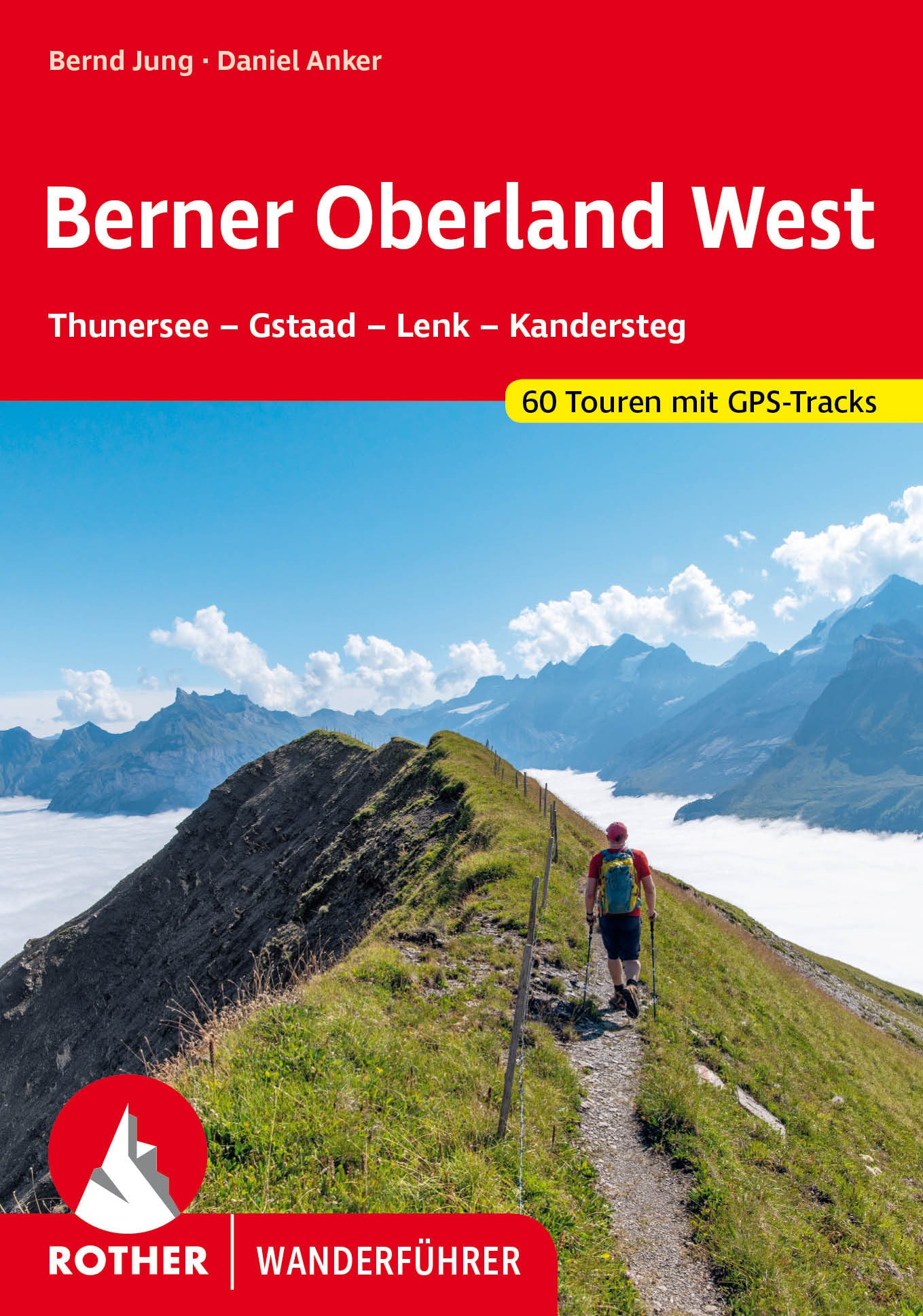 Berner Oberland West - Rother Wanderführer