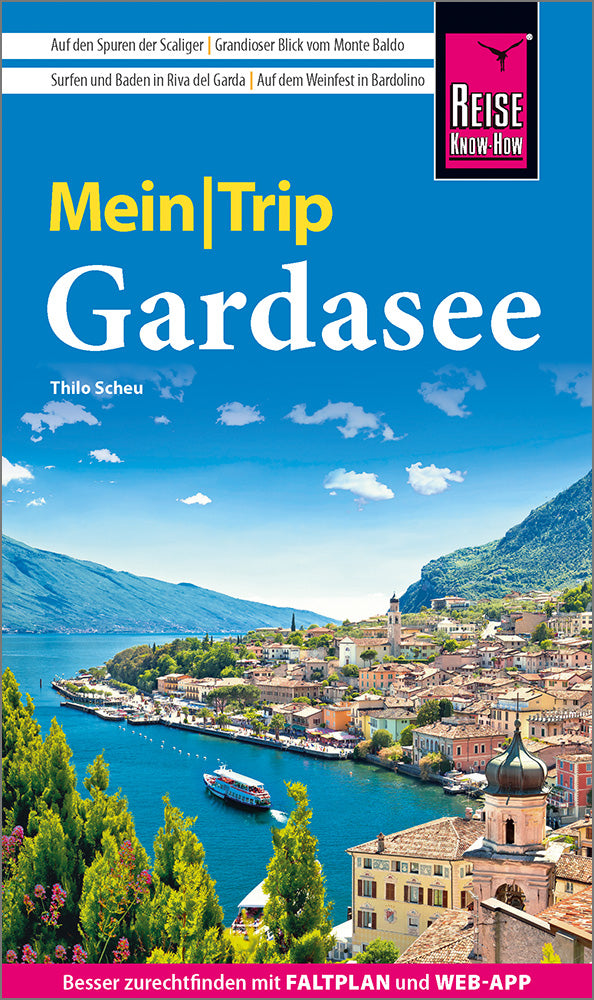 Gardasee MeinTrip - Reise Know-How