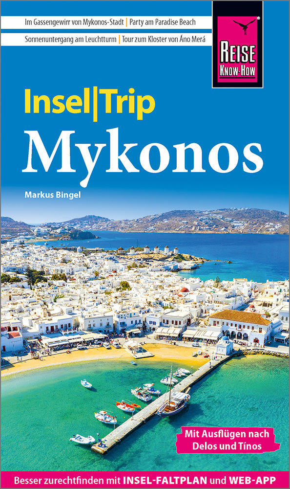 Mykonos Inseltrip Reise Know How