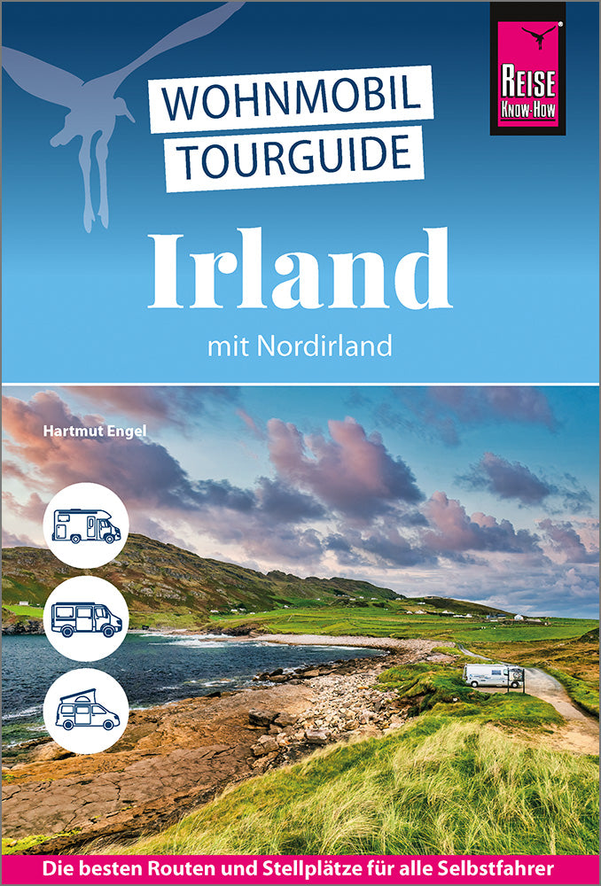 Irland mit Nordirland - Wohnmobil Tourguide