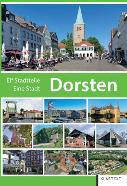 Dorsten. 11 Stadtteile - Eine Stadt