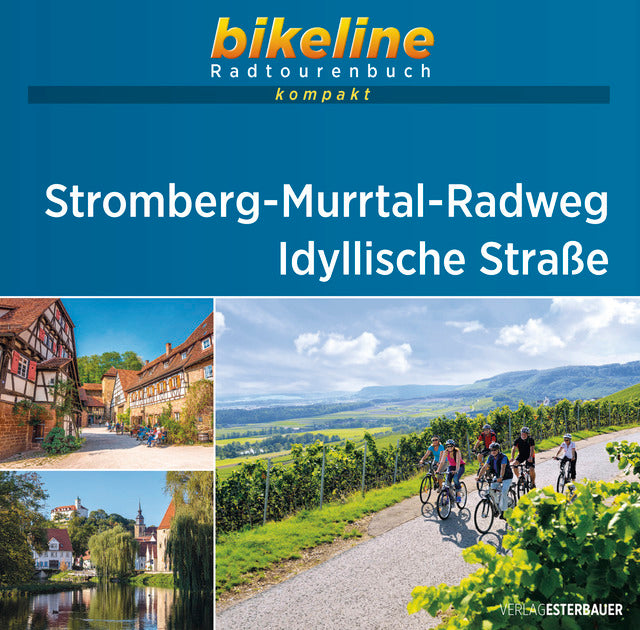 Stromberg-Murrtal-Radweg • Idyllische Straße - Bikeline Radtourenbuch