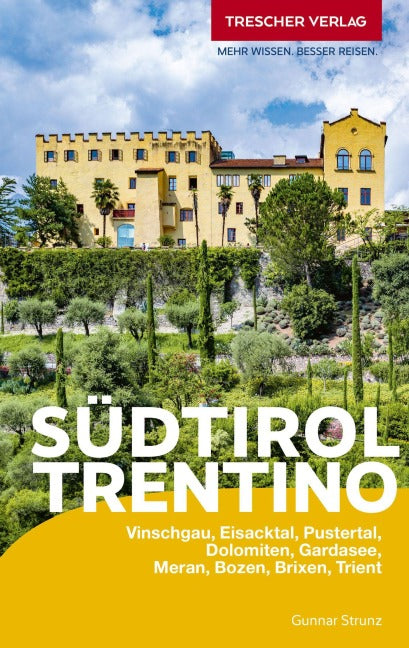 Südtirol und Trentino - Trescher Reiseführer