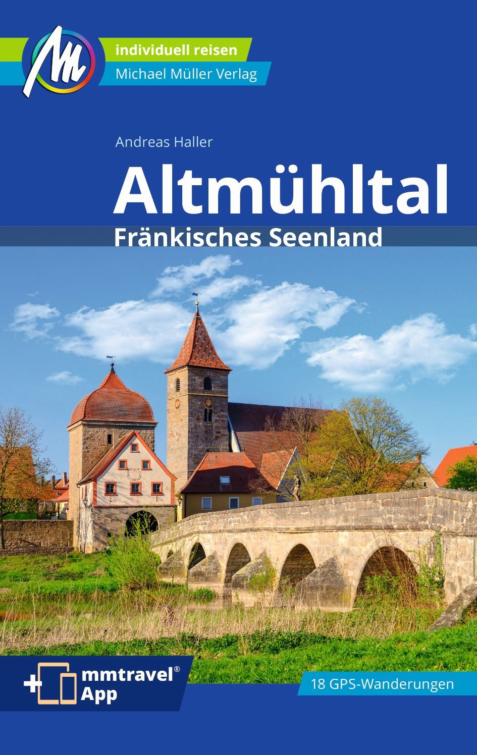 Altmühltal und Fränkisches Seenland - Michael Müller