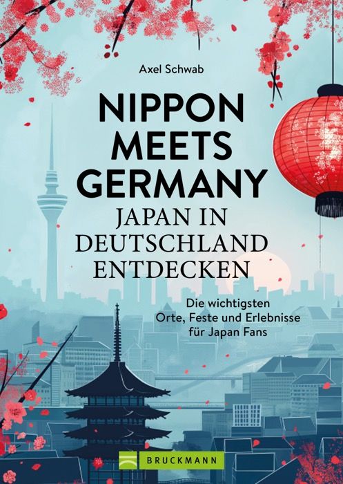 Nippon meets Germany - Japan in Deutschland entdecken