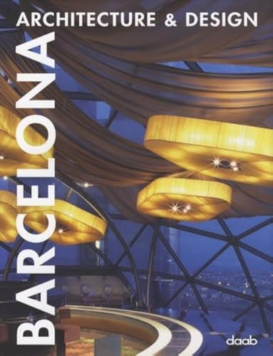 Barcelona Architecture and Design: Architecture & design