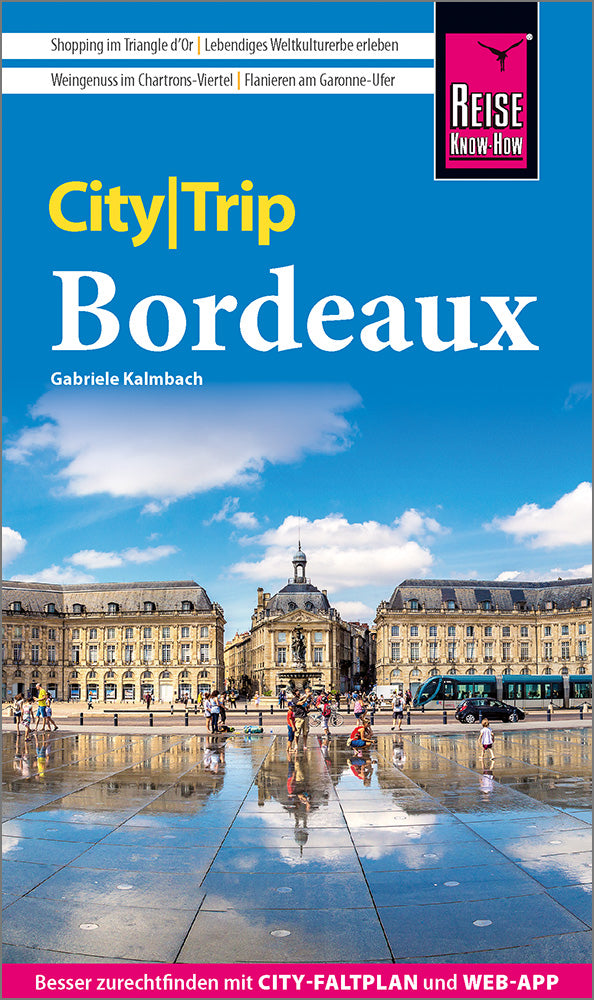 CityTrip Bordeaux - Reise know-how