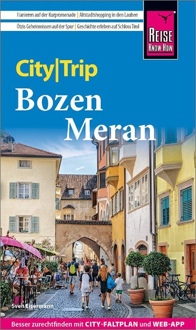 Bozen und Meran - CityTrip