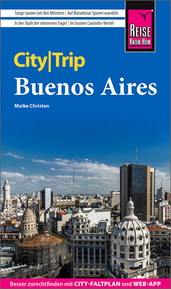 Buenos Aires City Trip - Reise Know How