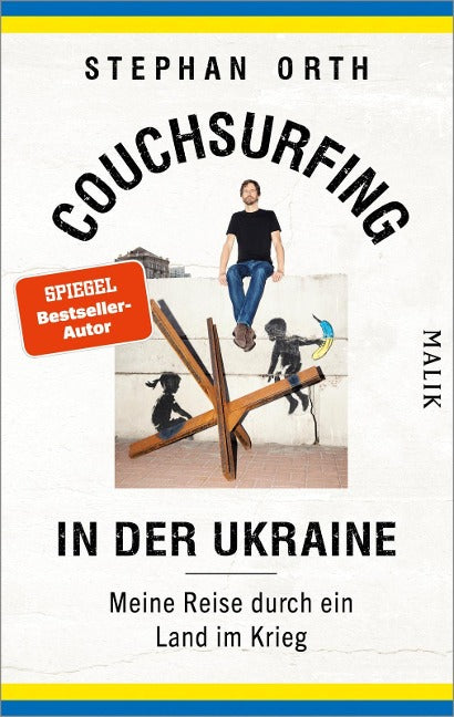 Couchsurfing in der Ukraine von Stephan Orth