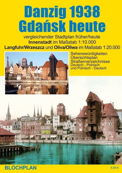 Danzig 1938 / Gdańsk heute - Stadtplan