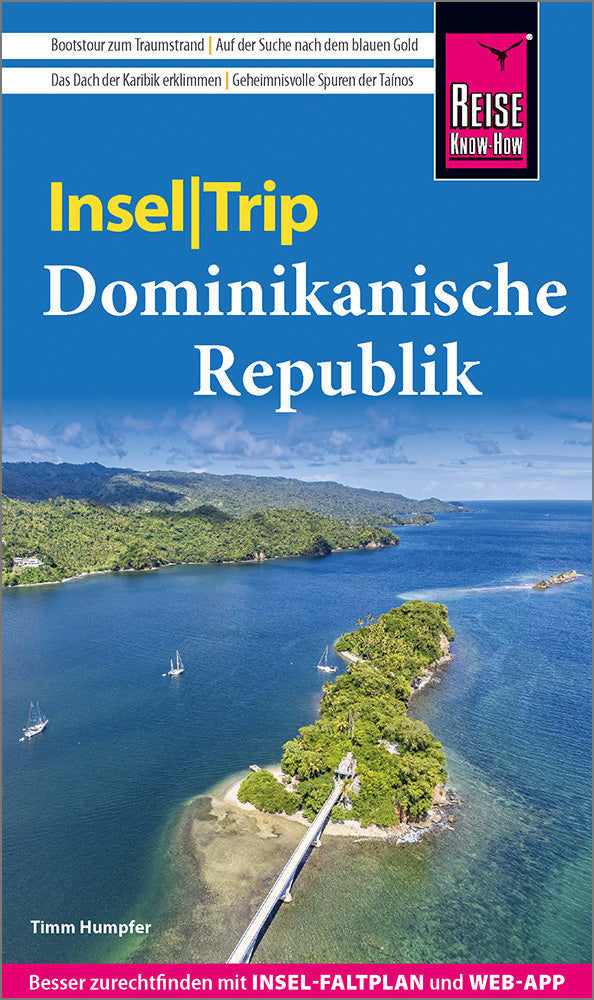 InselTrip Dominikanische Republik - Reise Know-How