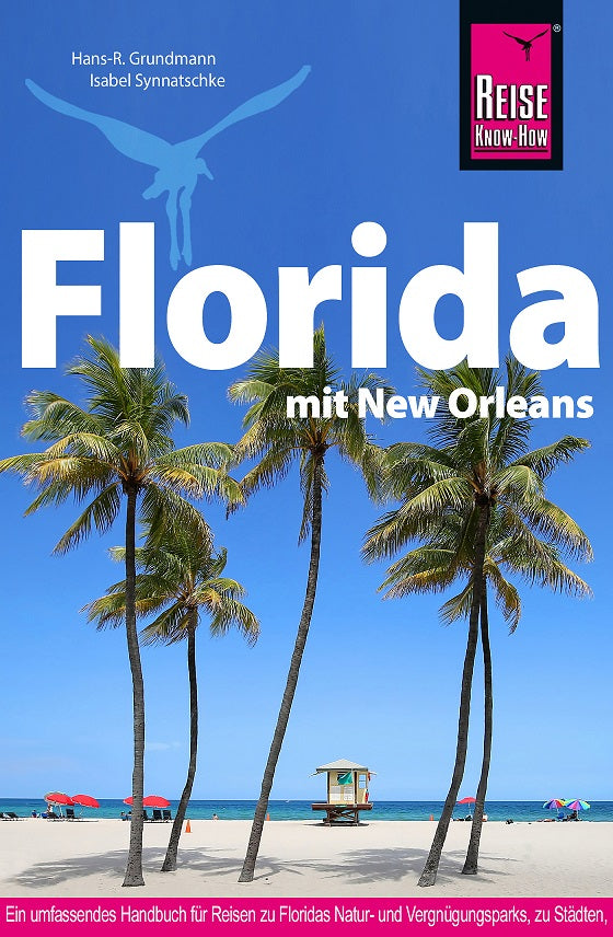 Florida mit New Orleans - Reise Know-How