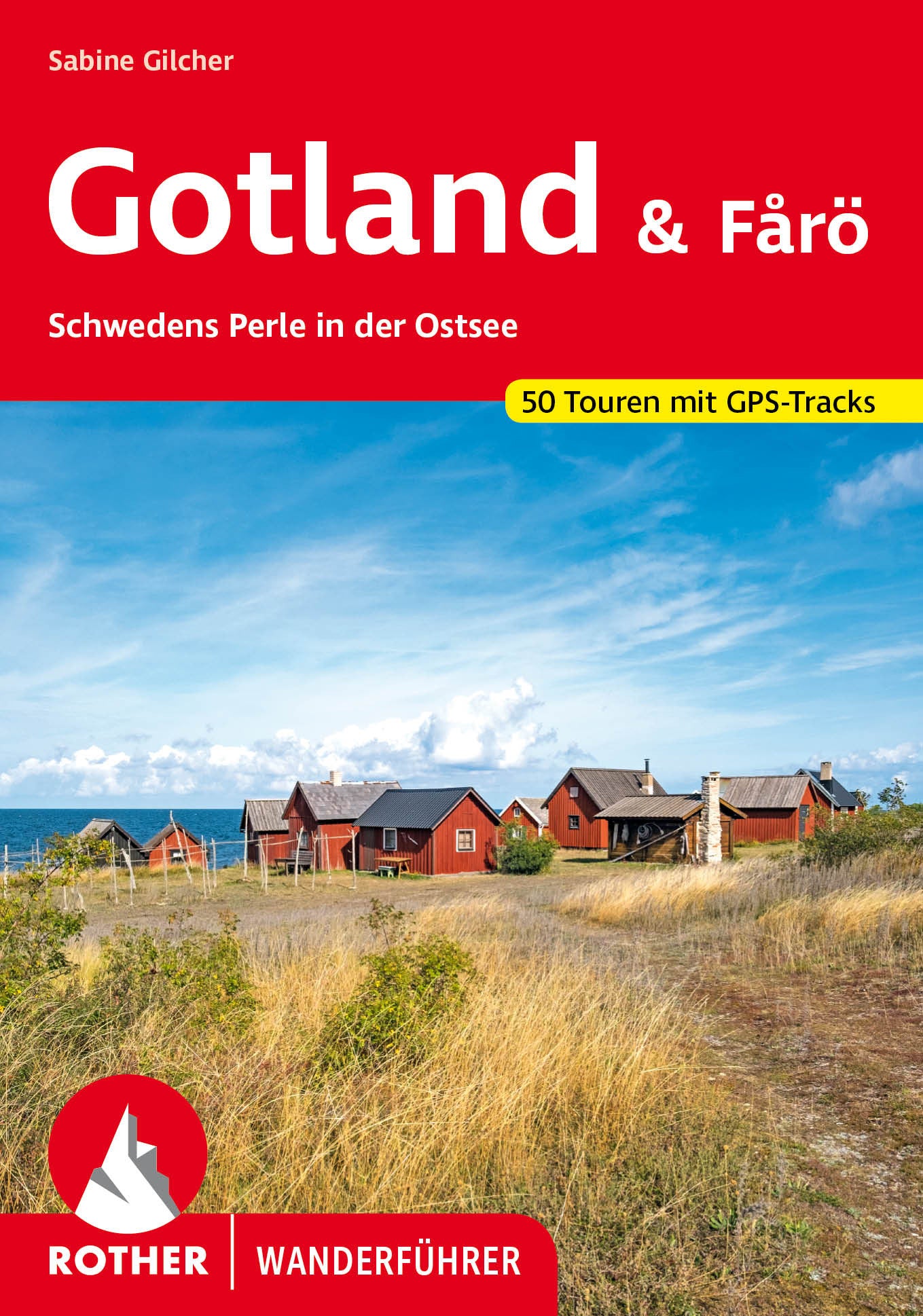 Gotland und Fårö - Rother Wanderführer