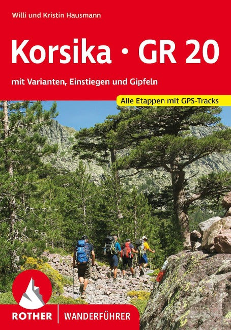 Korsika – GR 20 - Rother Wanderführer