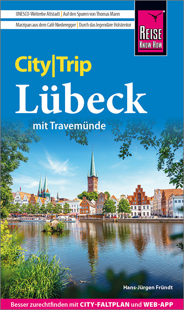 CityTrip Lübeck mit Travemünde - Reise Know How
