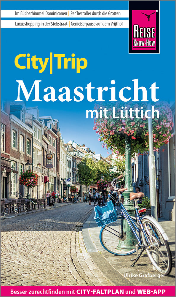 CityTrip Maastricht mit Lüttich - Reise know-how