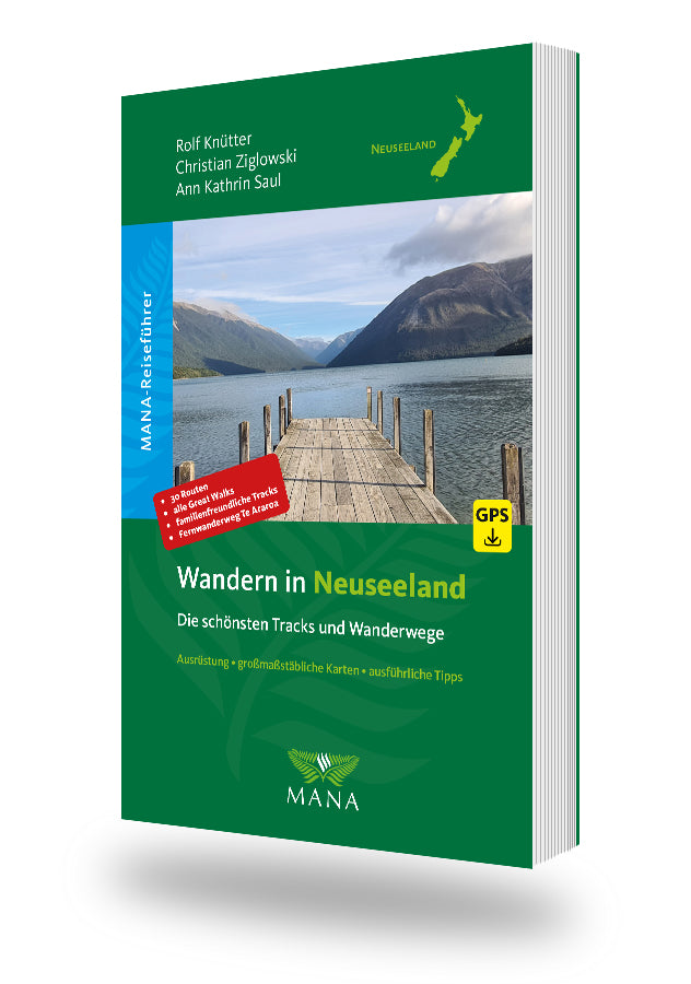 Wandern in Neuseeland - Die schönsten Tracks und Wanderwege