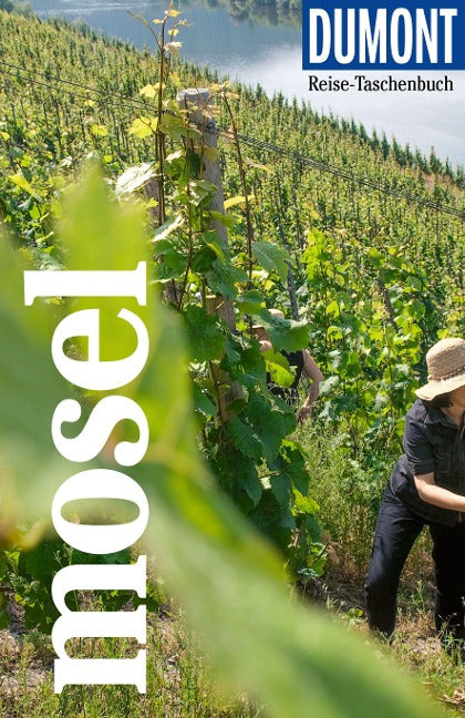 Mosel - DuMont-Reisetaschenbuch