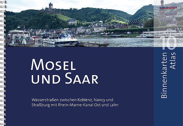 Mosel und Saar - Binnenkartenatlas 10 - Kartenwerft