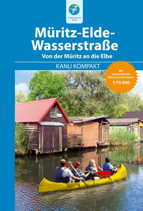 Müritz-Elde-Wasserstraße - Kanu Kompakt