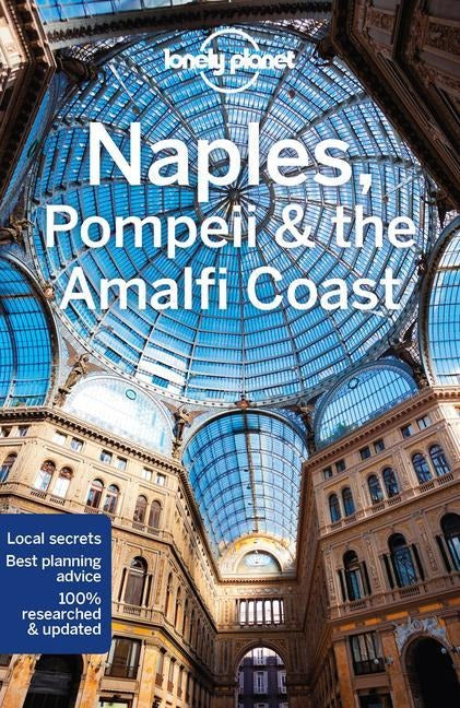 Naples, Pompeii and the Amalfi Coast - Lonely Planet