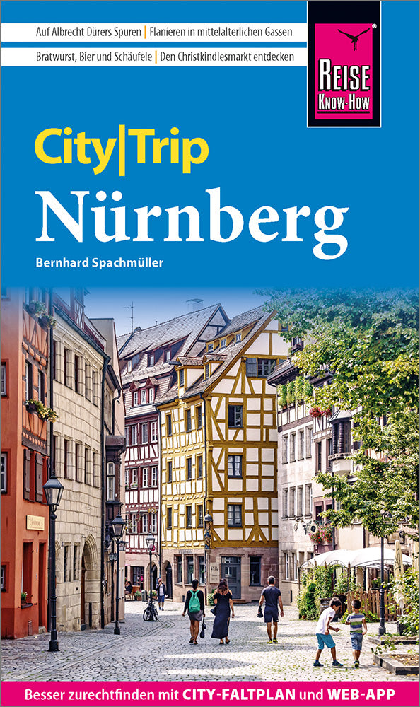 Nürnberg City Trip - Reise Know-How