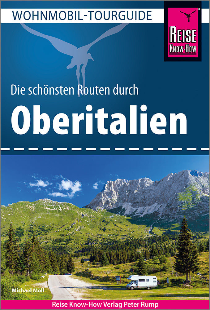Oberitalien - Wohnmobil-Tourguide - Reise Know-How