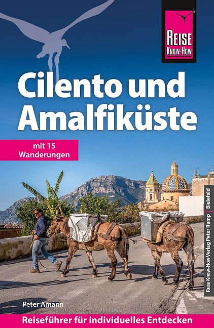 Cilento und Amalfiküste Reise Know How Reiseführer