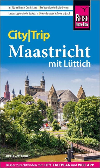CityTrip Maastricht mit Lüttich - Reise know-how