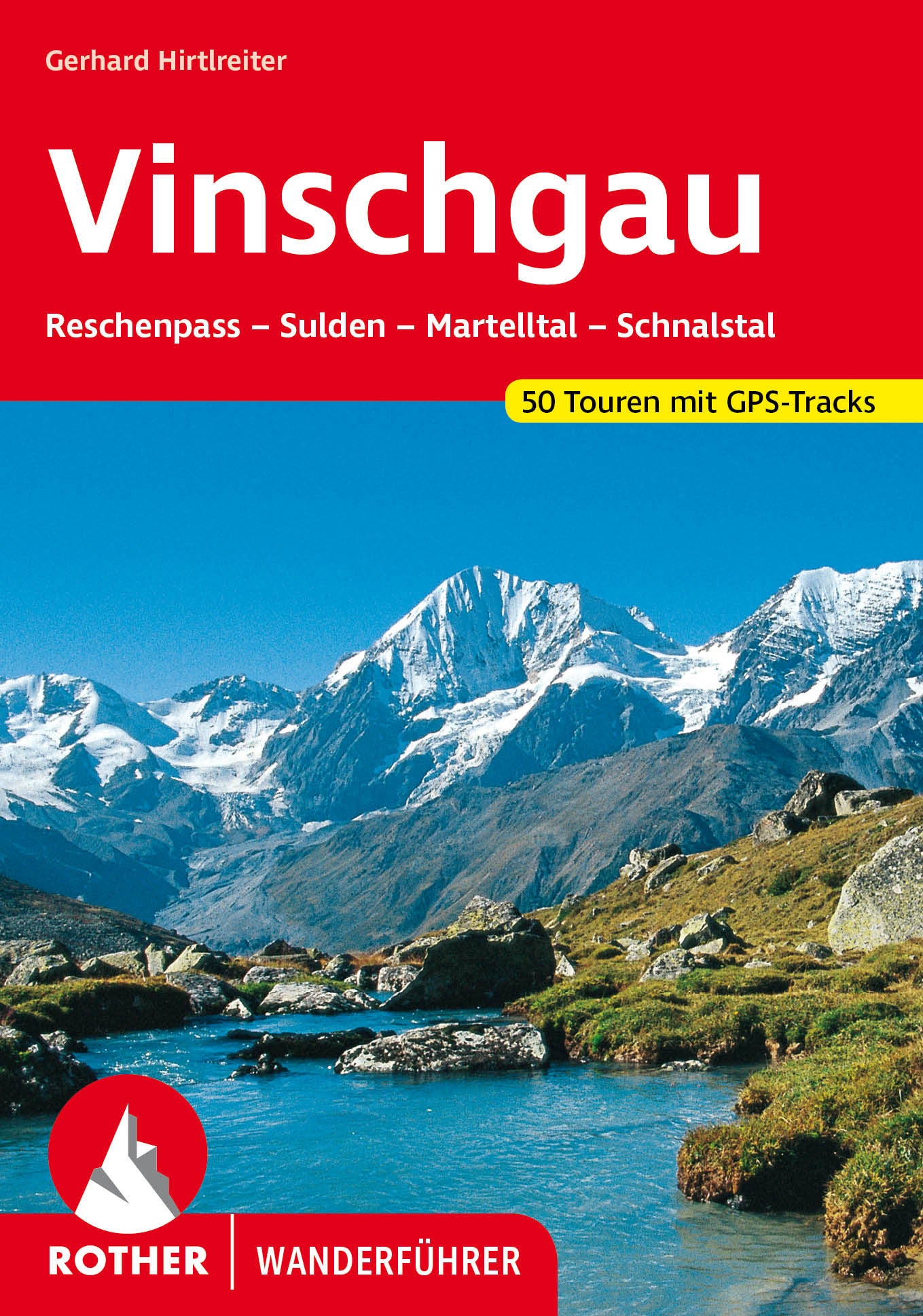 Vinschgau - Rother Wanderführer