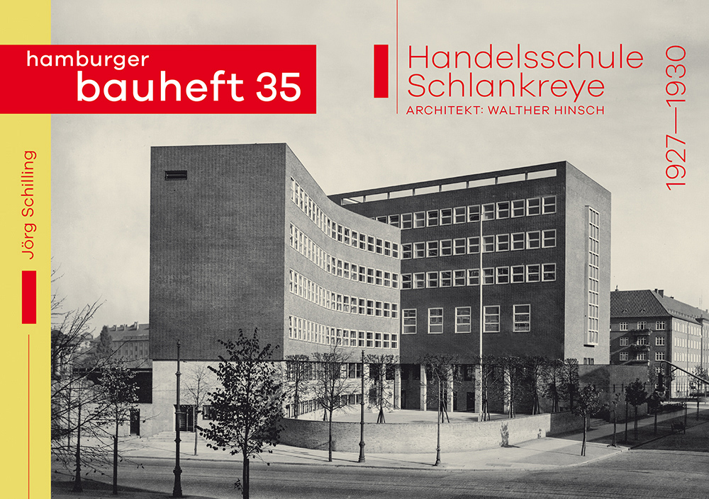 Handelsschule Schlankreye - hamburger bauheft 35