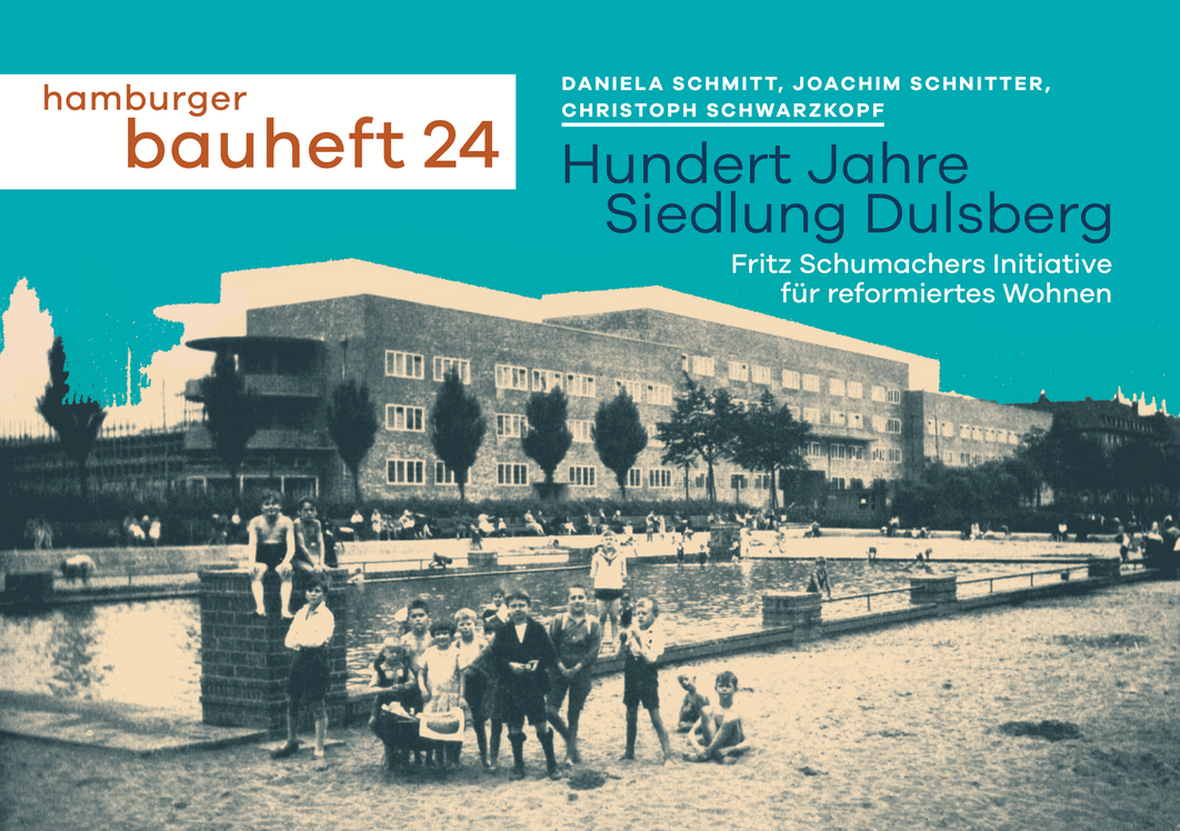 Hundert Jahre Siedlung Dulsberg - hamburger bauheft 24