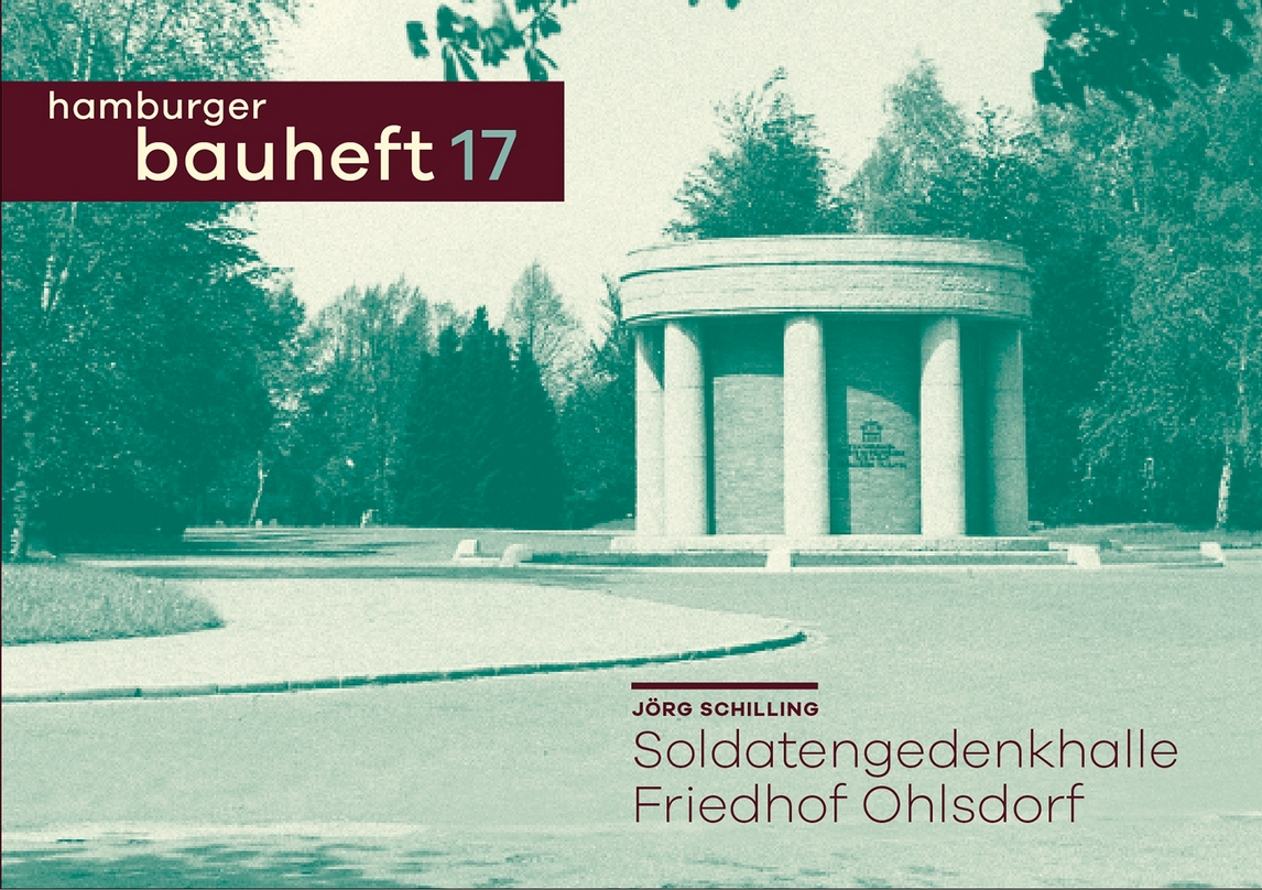 Soldatengedenkhalle Friedhof Ohlsdorf - hamburger bauheft 17