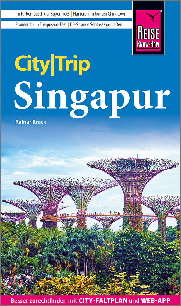 Singapur CityTrip - Reise Know-How