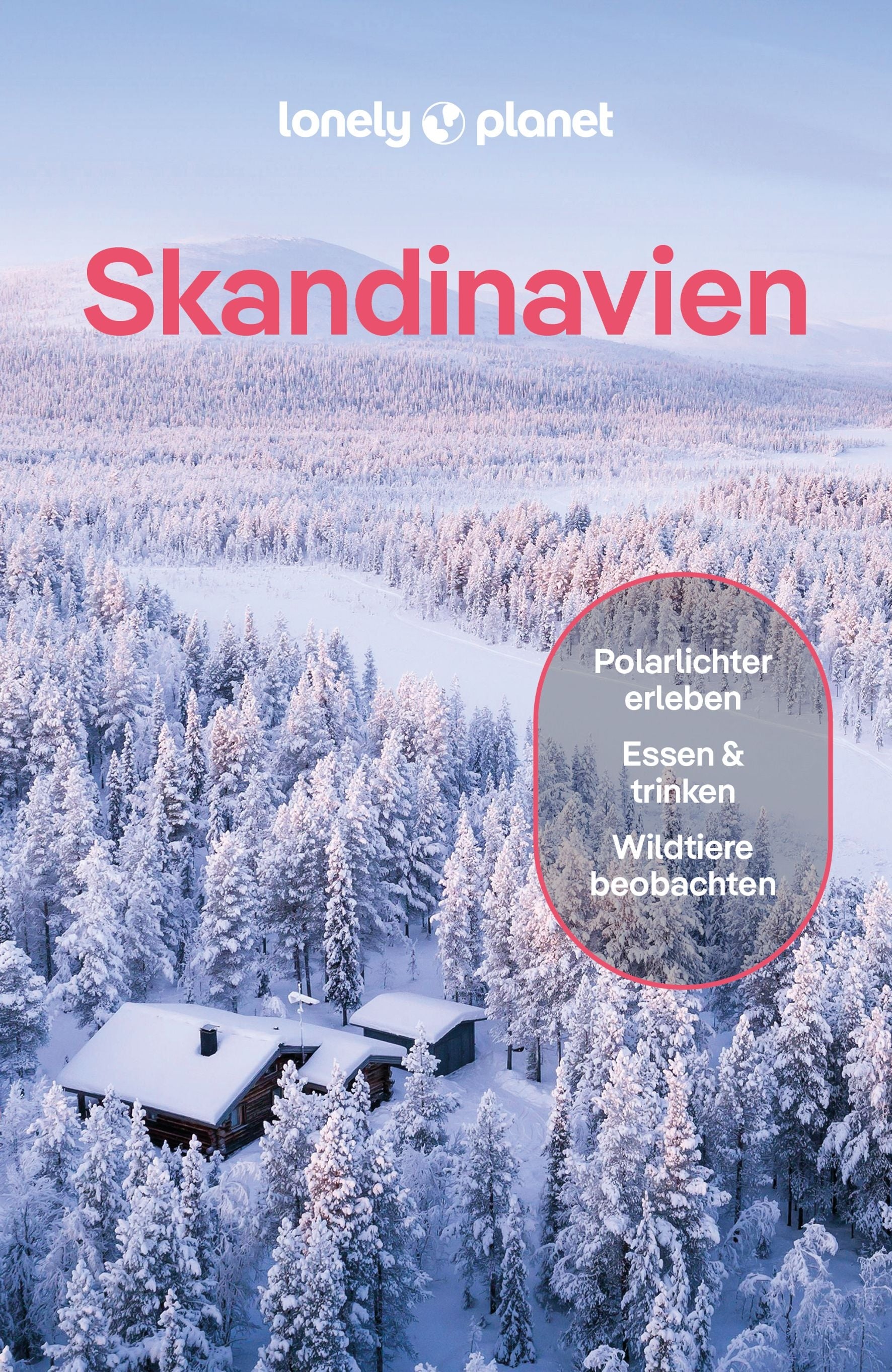 Skandinavien - Lonely Planet (deutsche Auagabe)