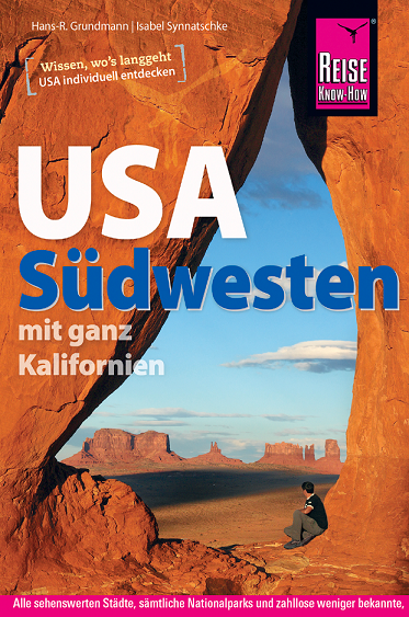 USA Südwesten mit ganz Kalifornien - Reise Know-How