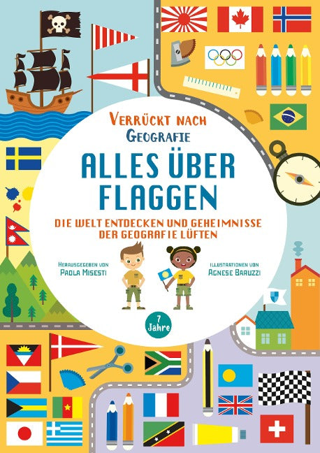 Alles über Flaggen (Verrückt nach Geographie)