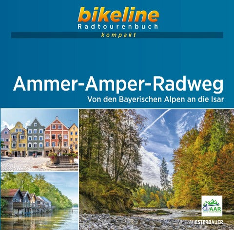 Ammer-Amper Radweg - bikeline Kompakt