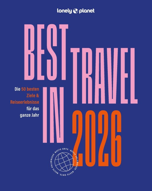 Lonely Planet Best in Travel 2026