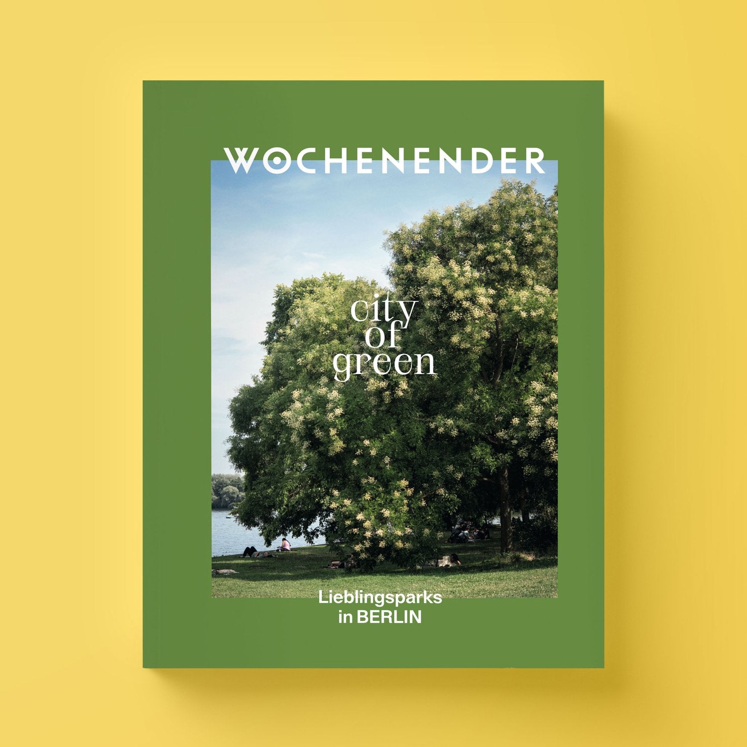 Wochenender: city of green - Lieblingsparks in Berlin